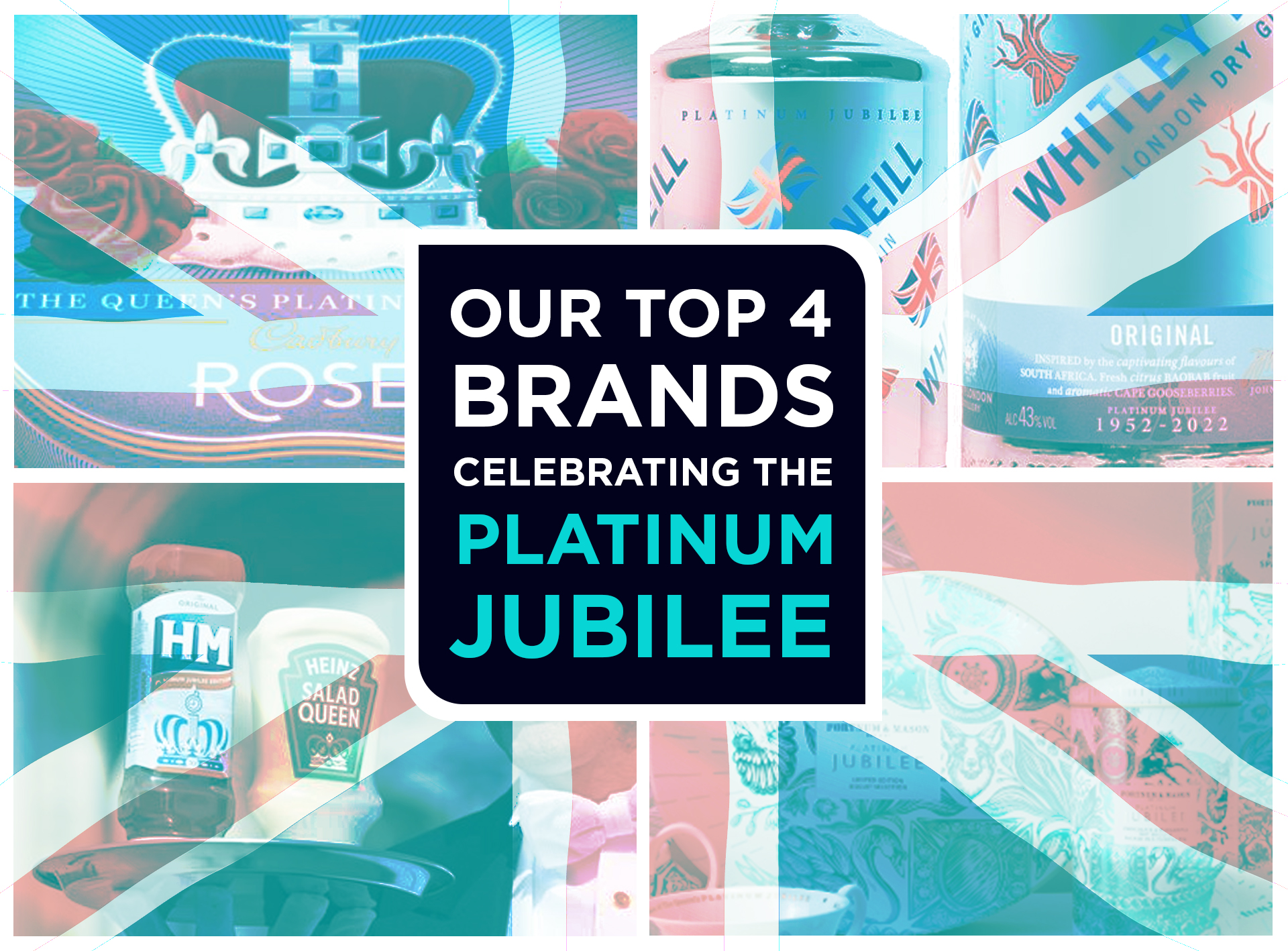 top 4 brands celebrating platinum jubilee branding packaging marketing the agency creative whitley Neill heinz cadburys roses dairymilk fortnum and mason gin chocolate products labels sauce